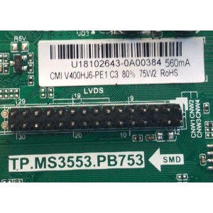 MAIN FUENTE PARA TV HISENSE / NUMERO DE PARTE 260104015240 / TP.MS3553.PB753 / 102181003129 /  U18102643-0A00984 / CM1 V400HJ6-PE1 / MODELO H40